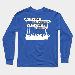 Scientific Protest Long Sleeve T-Shirt